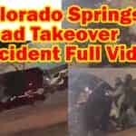 Colorado Springs Road Takeover Accident Full Video