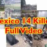 Full Video of 14 Dead After Clash Between Gang and Villagers in Central Mexico