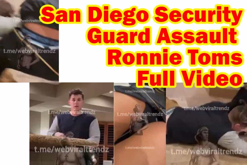 San-Diego-Security-Guard-Assault-Ronnie-Toms-Full-Video