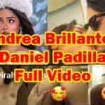 Andrea Brillantes And Daniel Padilla Scandal And Leaked Video