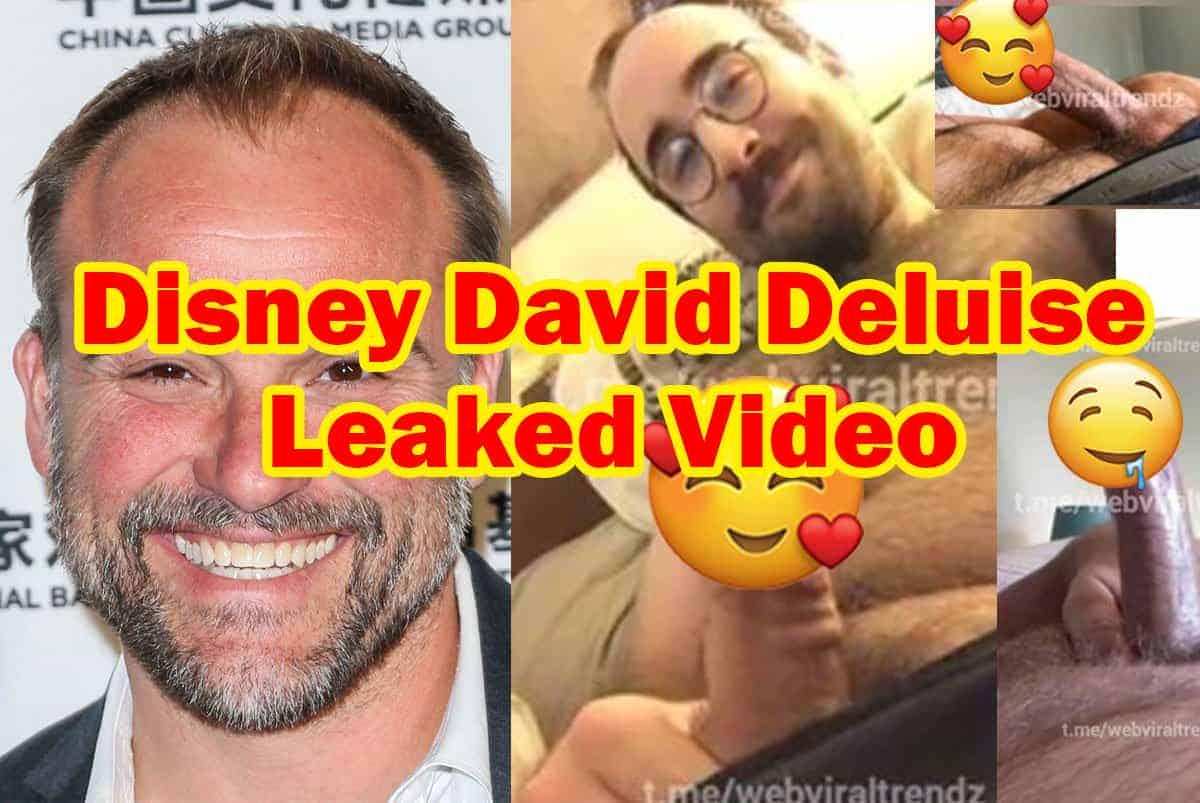 Disney Daddy David Deluise Leaked Full Video