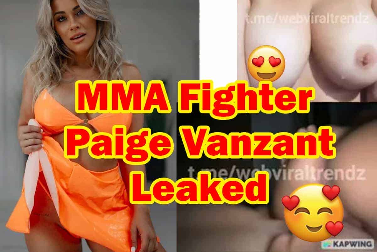 MMA Fighter Paige Vanzant Onlyfans Leaked Video