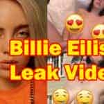 Billie Eilish Leaked Video