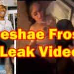 Deshae Frost Leaked Video