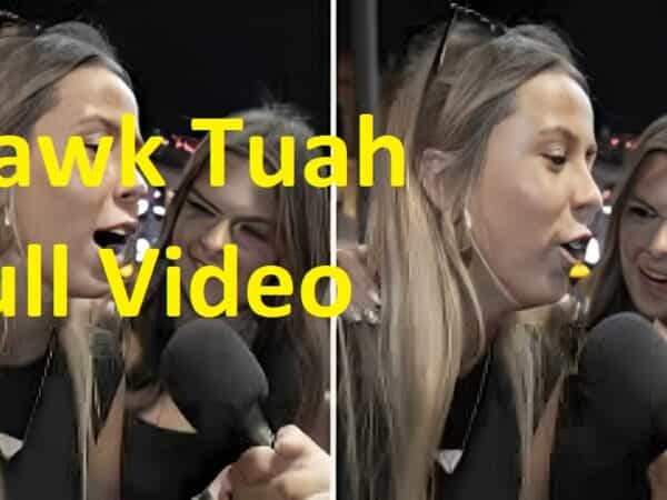 Hawk_Tuah_Girl_Full_Video