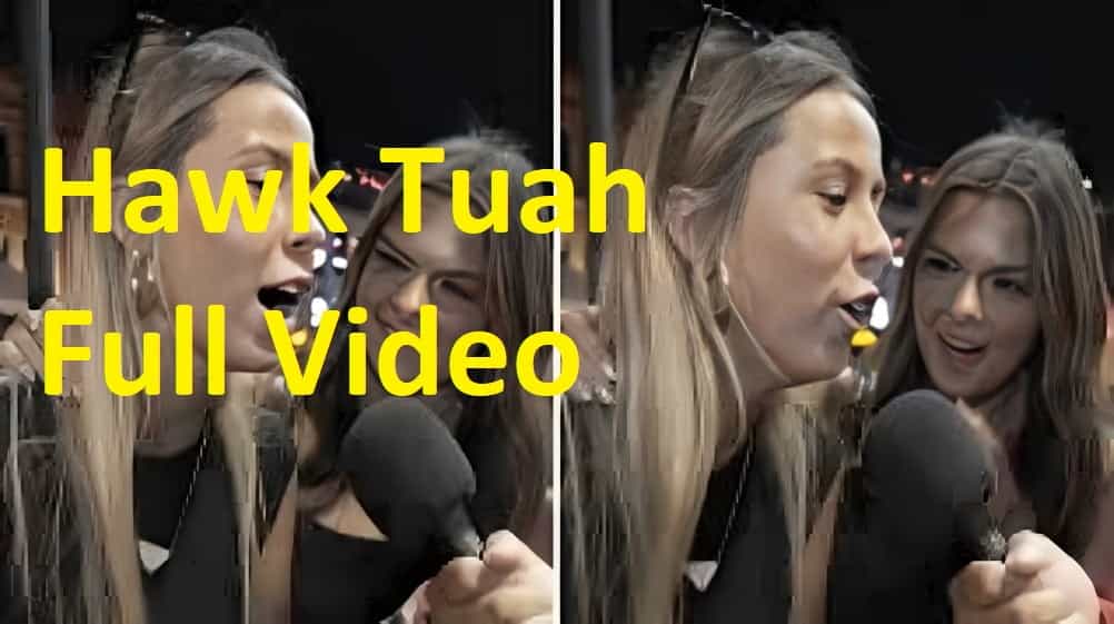 Hawk_Tuah_Girl_Full_Video