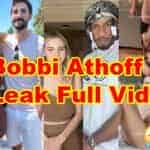 Bobbi Athoff Leak Full Video