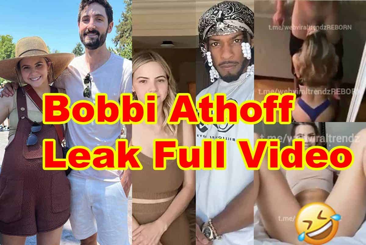 Bobbi Athoff Leak Full Video