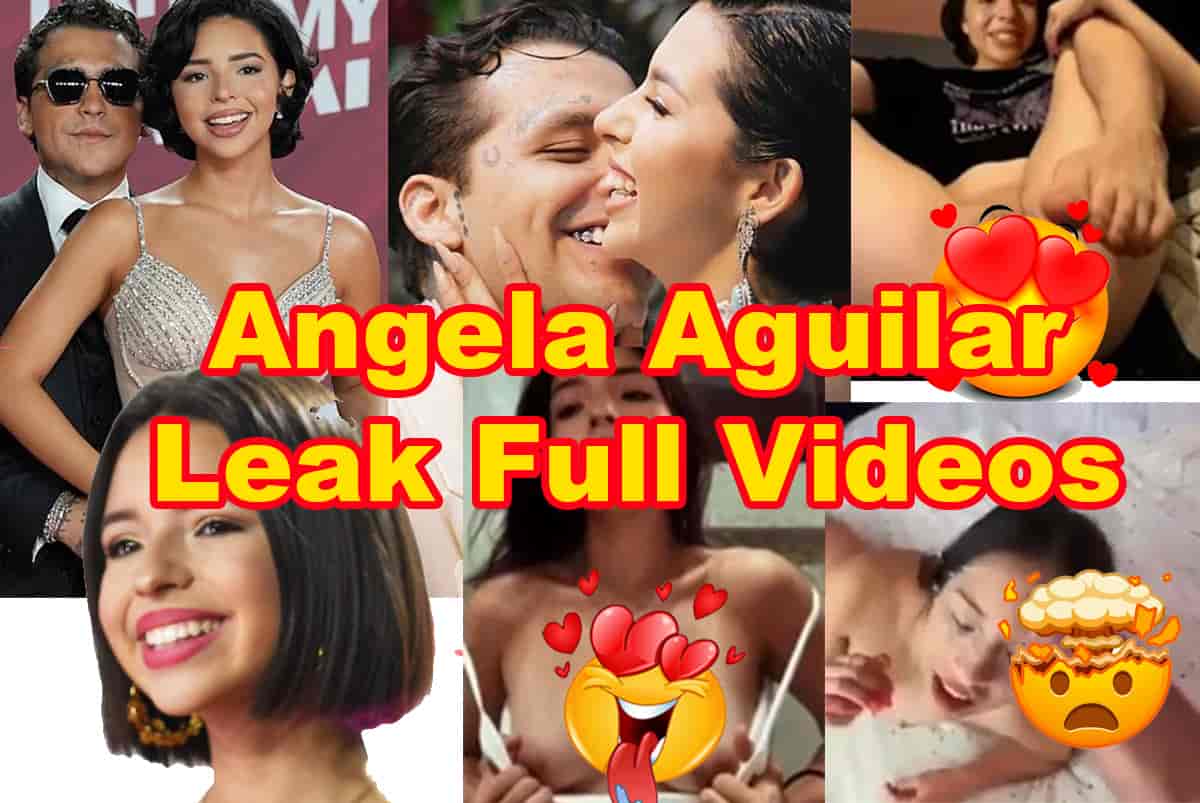 Angela Aguilar Leaked Full Video