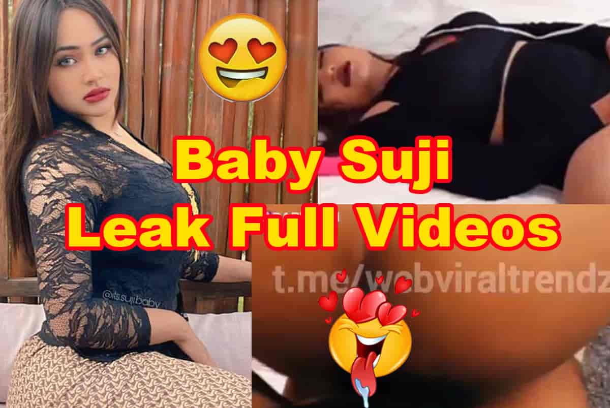 Baby Suji Leaked Full Video