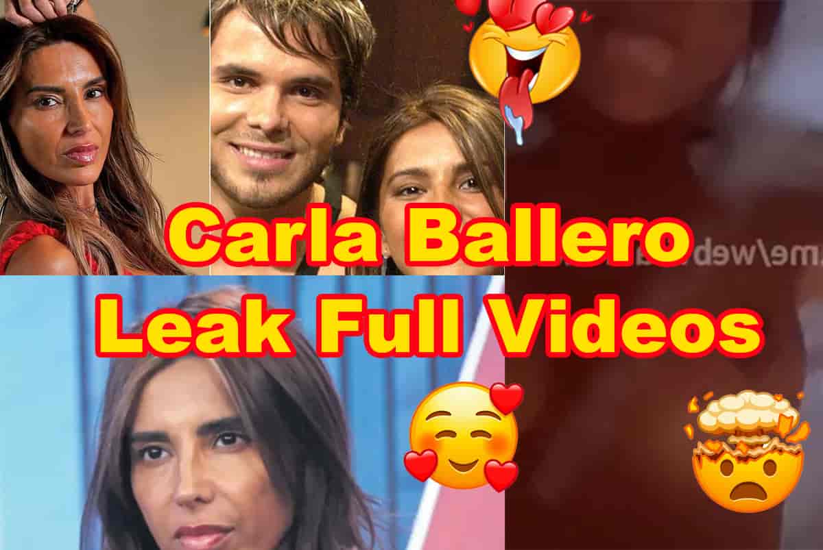 Carla Ballero Leaked Full Video