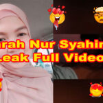 Farah Nur Syahirah Leaked Full Video