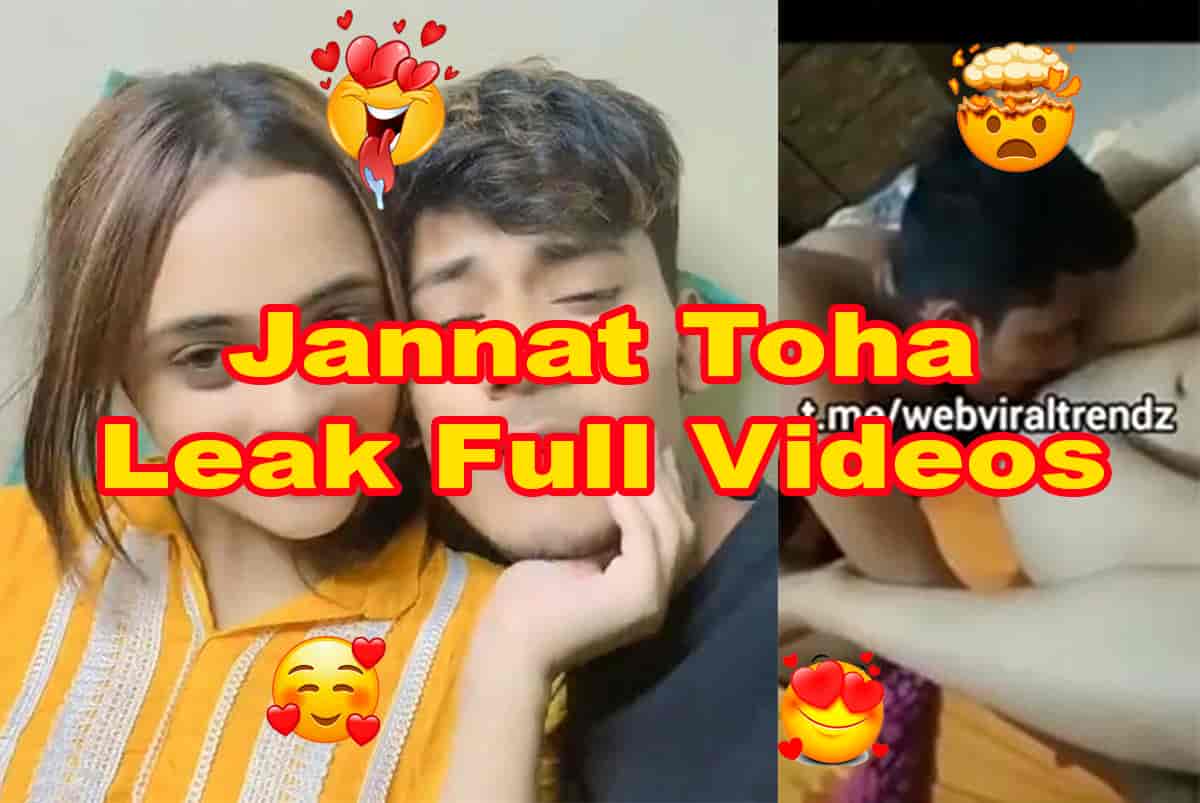 Jannat Toha Leaked Full Video