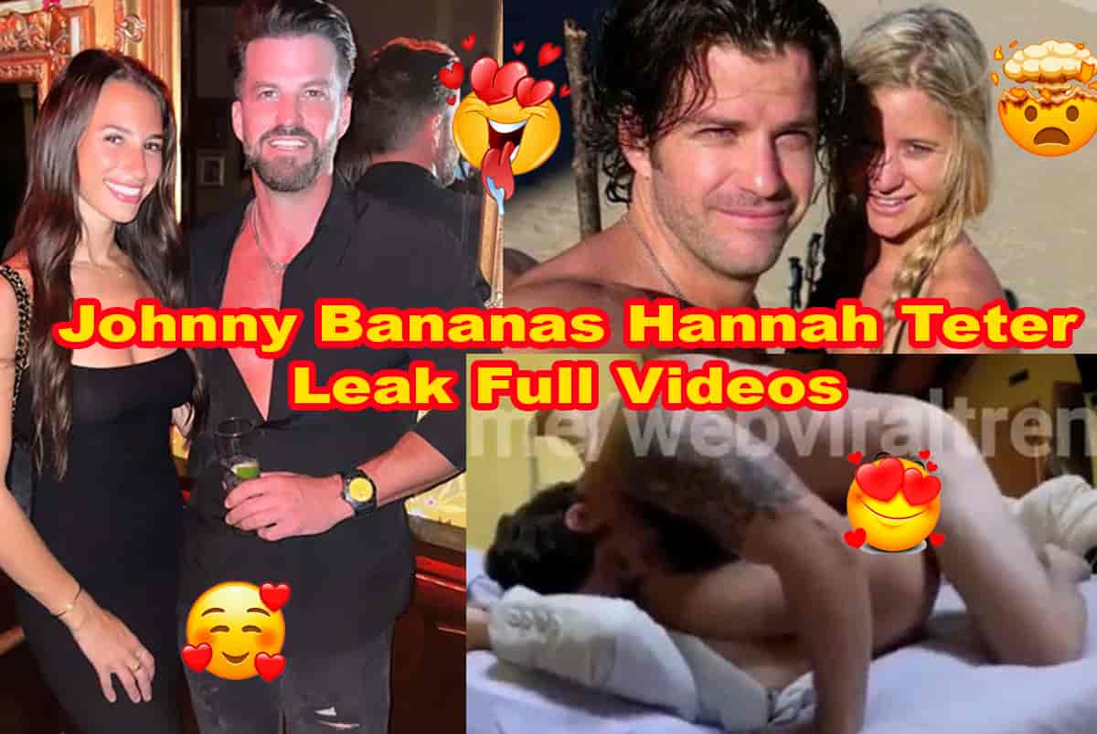 Johnny Bananas Hannah Teter Leaked Full Video