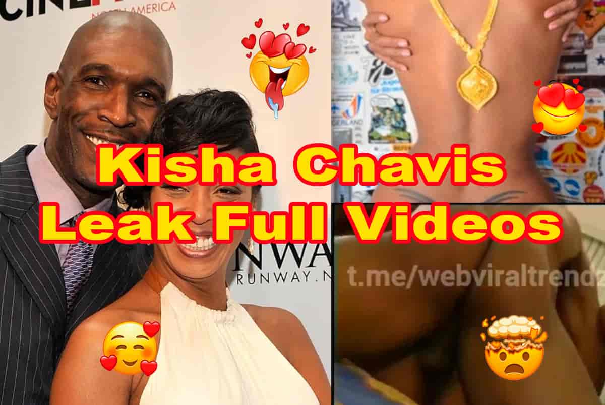 Kisha Chavis Leaked Full Video