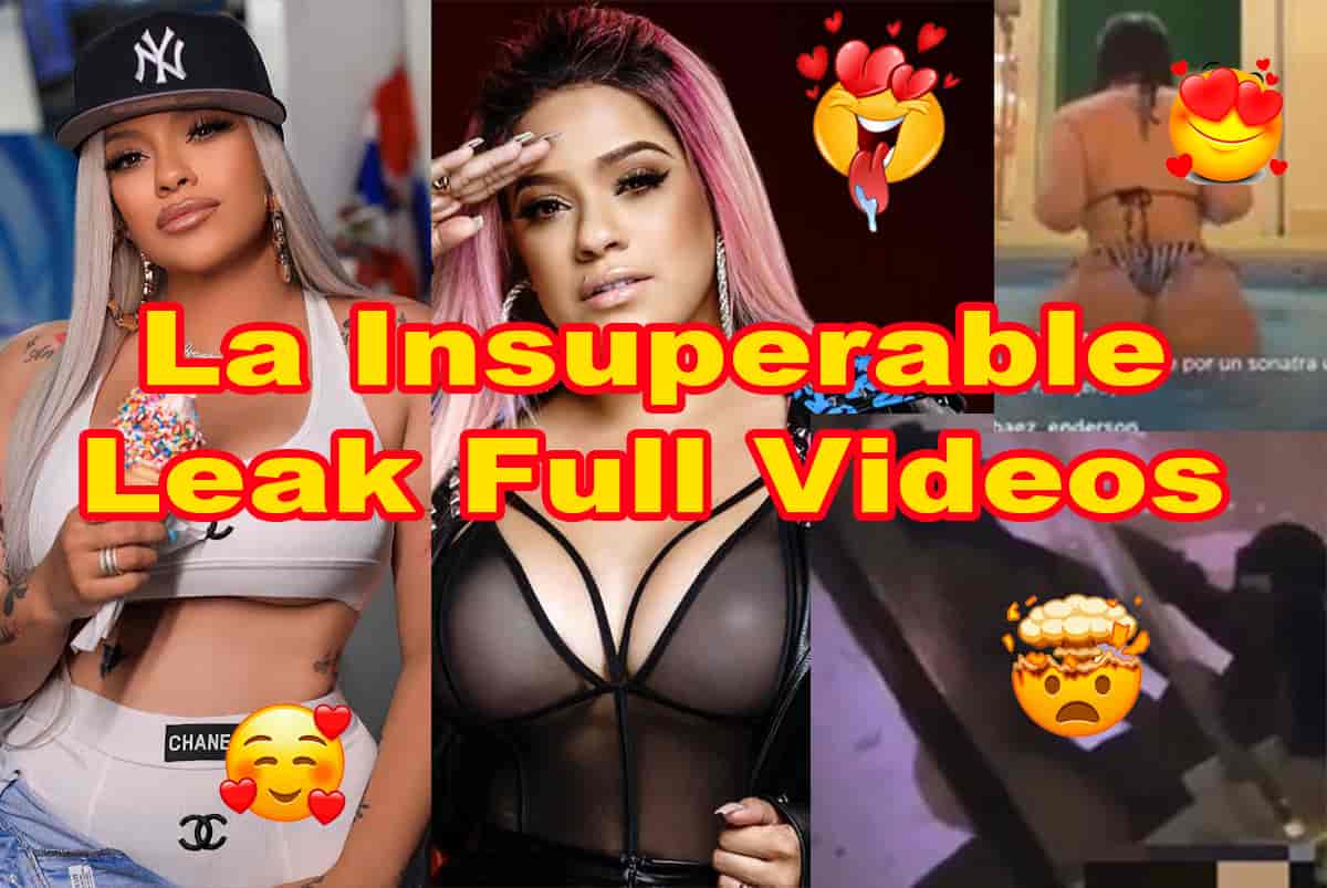 La Insuperable Video Leaked Full Video