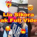 Lia Sikora Leaked Full Video