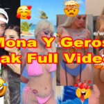 Mona Y Geros Leaked Full Video