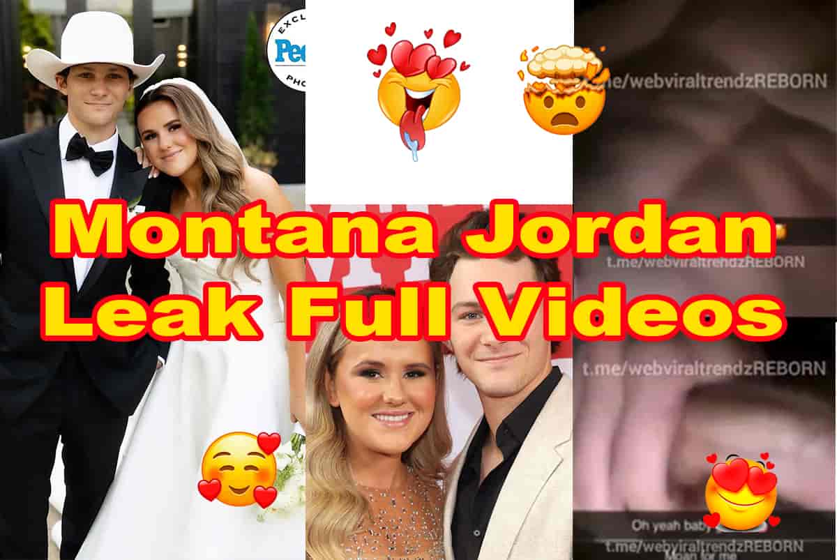 Montana Jordan Leak Leaked Full Video