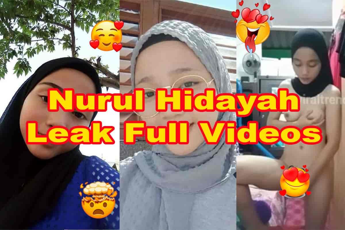 Nurul Hidayah Leaked Full Video