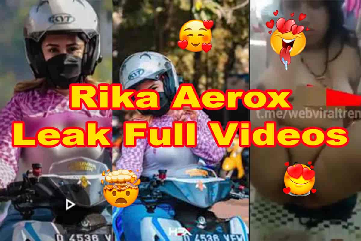 Rika Aerox Leaked Full Video
