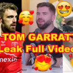 Tom Garratt Video Leaked Full Video